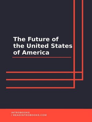 cover image of The Future of the United States of America